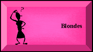 Blondes
