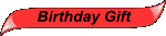 Birthday Gift